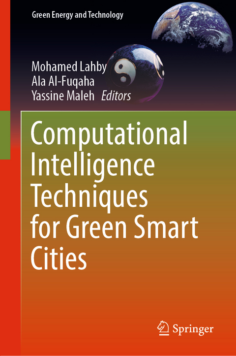 Computational Intelligence Techniques for Green Smart Cities - 