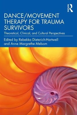 Dance/Movement Therapy for Trauma Survivors - Amori Yee Mikami