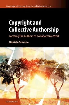 Copyright and Collective Authorship - Daniela Simone