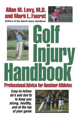 Golf Injury Handbook - Allan M Levy, Mark L Fuerst