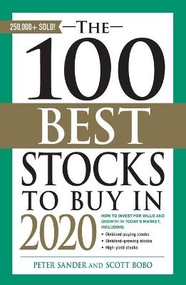 The 100 Best Stocks to Buy in 2020 - Peter Sander, Scott Bobo