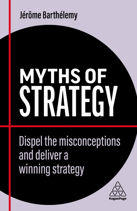 Myths of Strategy - Jérôme Barthélemy