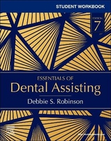 Student Workbook for Essentials of Dental Assisting - Robinson, Debbie S.