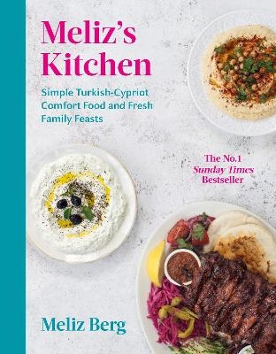 Meliz’s Kitchen - Meliz Berg