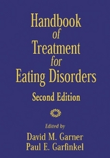 Handbook of Treatment for Eating Disorders, Second Edition - Garner, David M.; Garfinkel, Paul E.