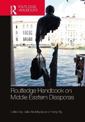 Routledge Handbook on Middle Eastern Diasporas - 