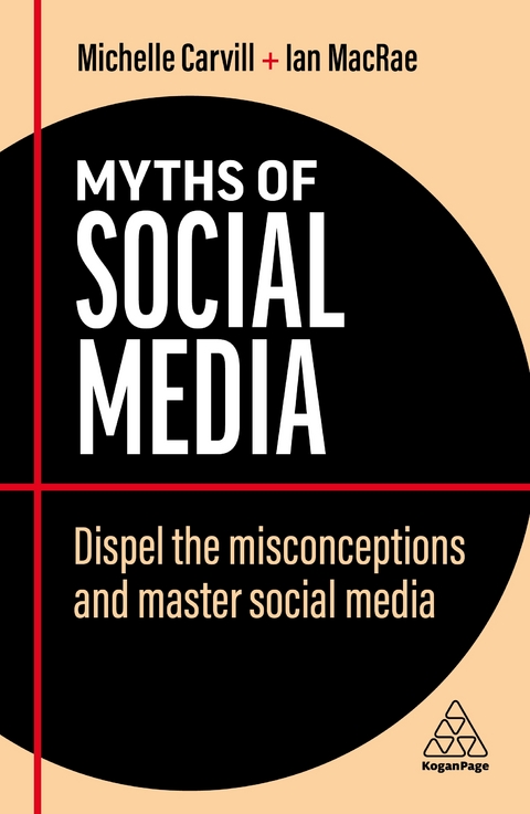 Myths of Social Media - Michelle Carvill, Ian MacRae