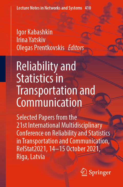 Reliability and Statistics in Transportation and Communication - 