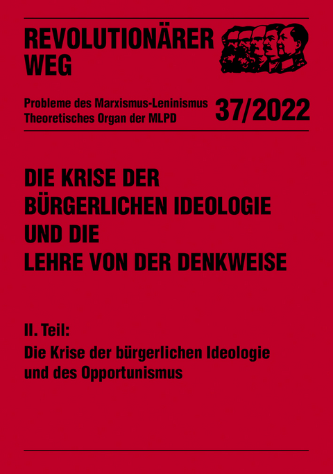 Die Krise der bürgerlichen Ideologie und die Lehre von der Denkweise - Stefan Engel