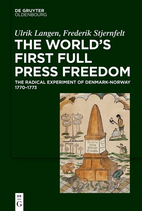 The World's First Full Press Freedom - Ulrik Langen, Frederik Stjernfelt