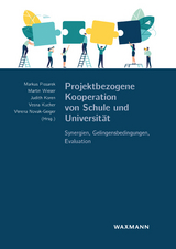 Projektbezogene Kooperation von Schule und Universität - 