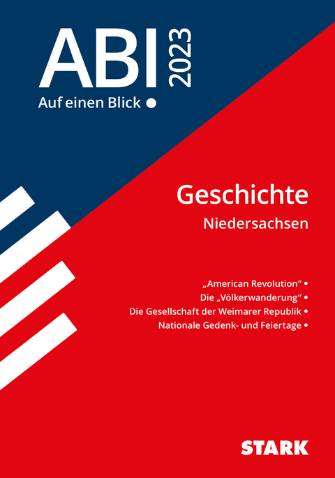 STARK Abi - auf einen Blick! Geschichte Niedersachsen 2023