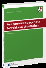 Versammlungsgesetz Nordrhein-Westfalen - Klaus Schönenbroicher