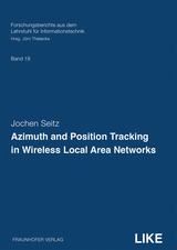 Azimuth and Position Tracking in Wireless Local Area Networks - Jochen Seitz