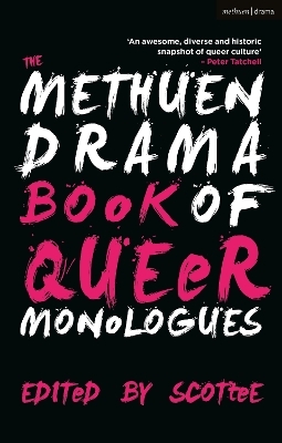 The Oberon Book of Queer Monologues -  Scottee