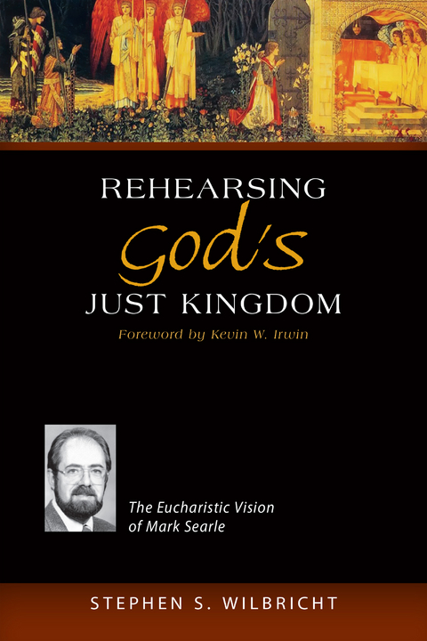 Rehearsing God's Just Kingdom -  Stephen  S. Wilbricht