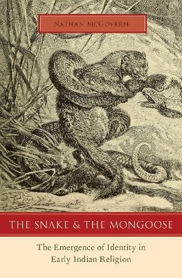 The Snake and the Mongoose - Nathan McGovern