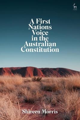 A First Nations Voice in the Australian Constitution - Shireen Morris