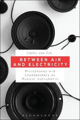 Between Air and Electricity - Dr. Cathy van Eck