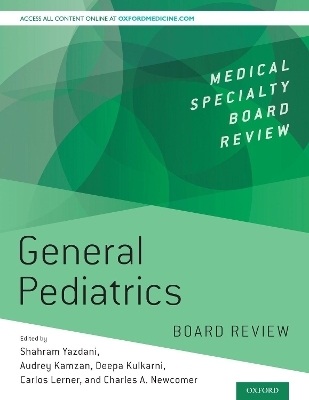 General Pediatrics Board Review - 