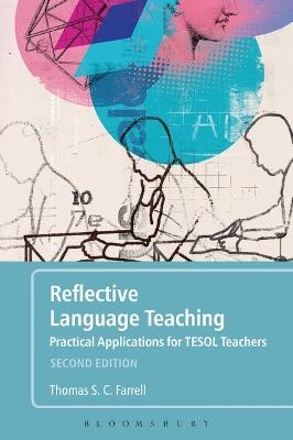 Reflective Language Teaching - Thomas S. C. Farrell