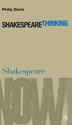 Shakespeare Thinking - Professor Philip Davis