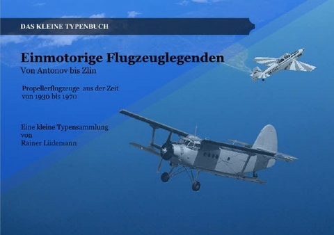 Einmotorige Flugzeuglegenden - Rainer Lüdemann