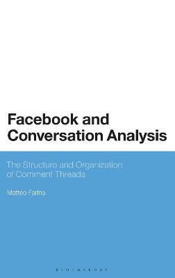 Facebook and Conversation Analysis - Dr Matteo Farina