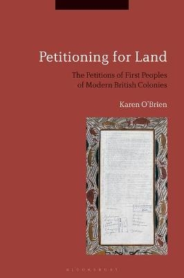 Petitioning for Land - Karen O'Brien