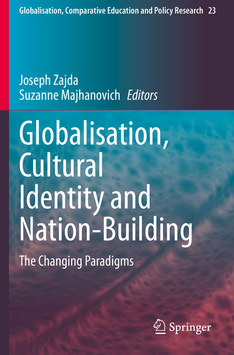 Globalisation, Cultural Identity and Nation-Building - 