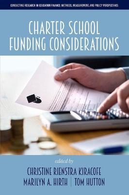 Charter School Funding Considerations - 