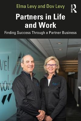 Partners in Life and Work - Elma Levy, Dov Levy