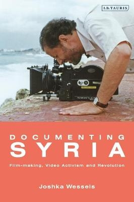 Documenting Syria - Josepha Ivanka Wessels