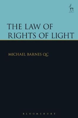 The Law of Rights of Light - Michael Barnes KC  KC