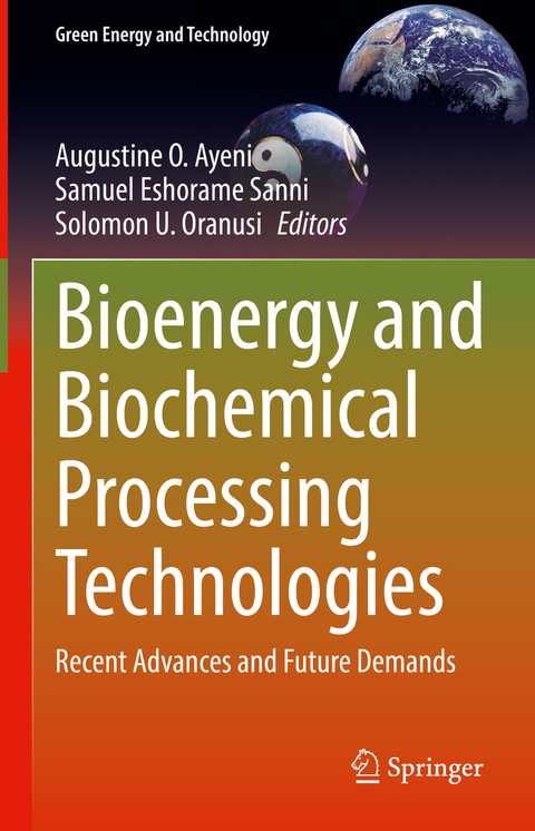 Bioenergy and Biochemical Processing Technologies - 