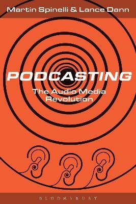 Podcasting - Martin Spinelli, Lance Dann