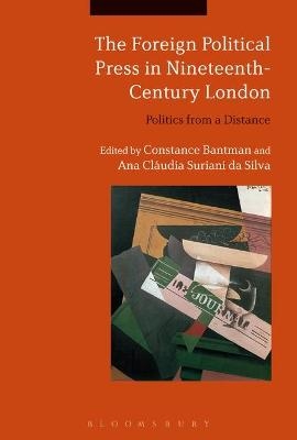 The Foreign Political Press in Nineteenth-Century London - 