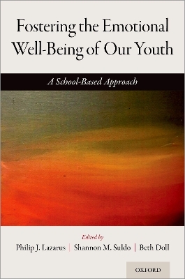 Fostering the Emotional Well-Being of Our Youth - 