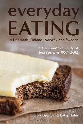 Everyday Eating in Denmark, Finland, Norway and Sweden - 