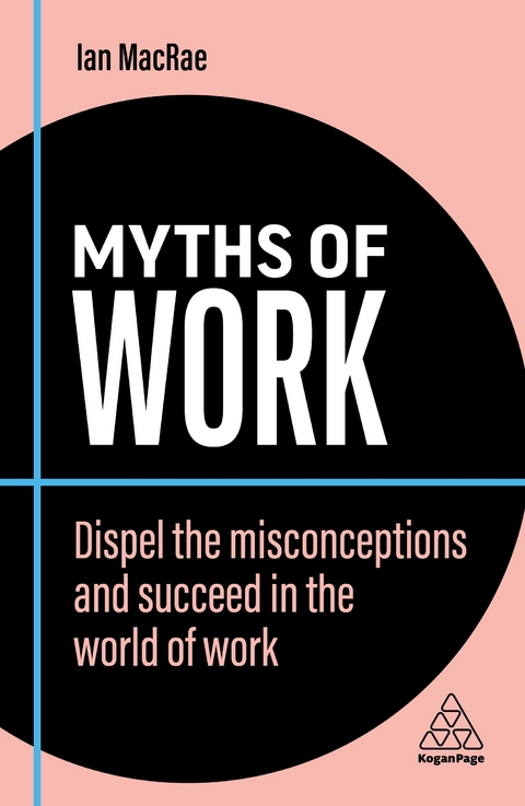 Myths of Work - Ian MacRae