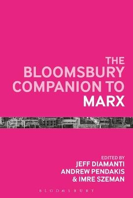 The Bloomsbury Companion to Marx - 