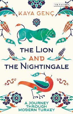 The Lion and the Nightingale - Kaya Genc