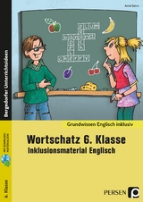 Wortschatz 6. Klasse - Inklusionsmaterial Englisch - Amel Selmi