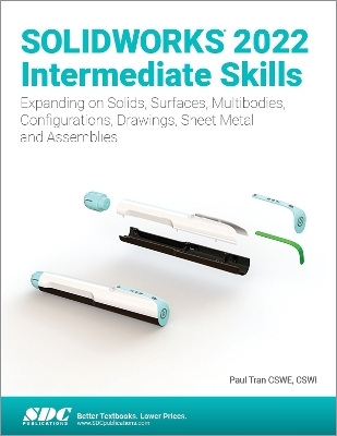 SOLIDWORKS 2022 Intermediate Skills - Paul Tran