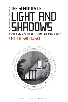 The Semiotics of Light and Shadows - Dr Piotr Sadowski