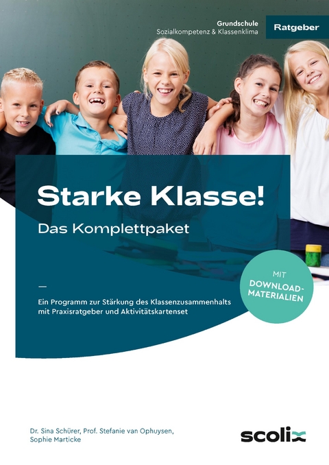 Starke Klasse! - Das Komplettpaket -  Schürer, van Ophuysen, Sophie Marticke