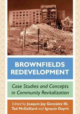 Brownfields Redevelopment - 