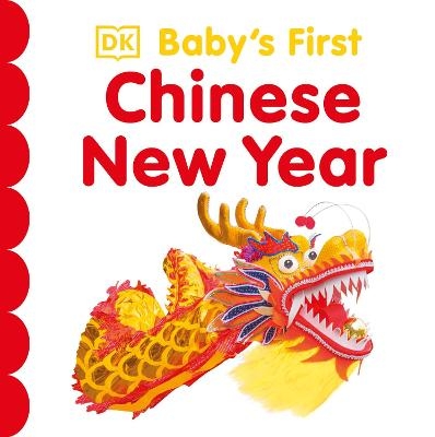 Baby's First Chinese New Year -  Dk