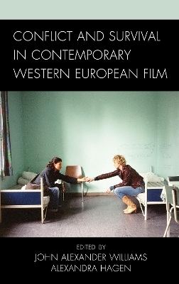 Conflict and Survival in Contemporary Western European Film - 