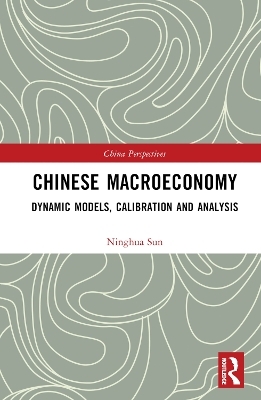 Chinese Macroeconomy - Ninghua Sun